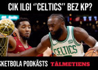 Klausītava | "Tālmetiens": "Celtics" līdz finālam bez Porziņģa?