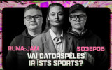 Klausītava | "RUNA:JAM": vai datorspēles ir īsts sports?