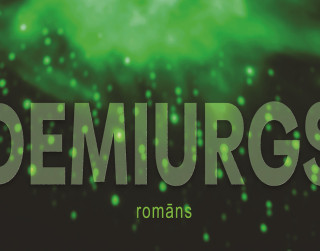 Dženai Andersonei iznāk jauns romāns “Demiurgs” Dženai Andersonei iznāk jauns romāns “Demiurgs”