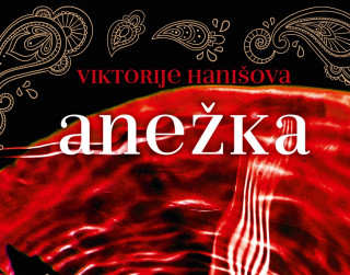 Jaunums no Čehijas! Viktorije Hanišova. Anežka