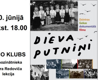 Rīgas Kultūras centrā „Iļģuciems” jūnija Kino kluba lekcija  par dokumentālo filmu „Dieva putniņi”