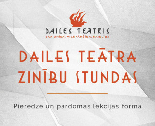 Dailes teātra Zinību stundā – režisore un pedagoģe Aina Matīsa