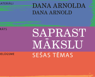 “Saprast mākslu”. Izdots jauns izdevums par mākslu