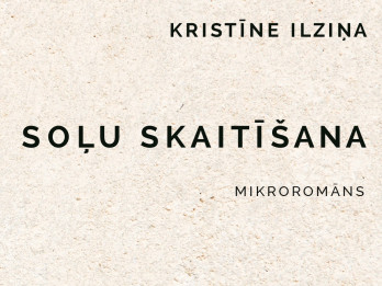 “Soļu skaitīšana” – grāmata, kas bija jāuzraksta “Soļu skaitīšana” – grāmata, kas bija jāuzraksta