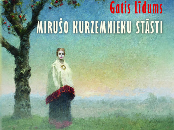 Iznācis Gata Līduma stāstu krājums “Mirušo kurzemnieku stāsti” Iznācis Gata Līduma stāstu krājums “Mirušo kurzemnieku stāsti”