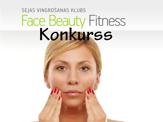 "Face Beauty Fitness" konkurss