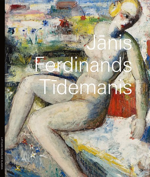 “Neputna” sērijā “Latvijas mākslas klasika” iznāk grāmata par Jāni Ferdinandu Tīdemani