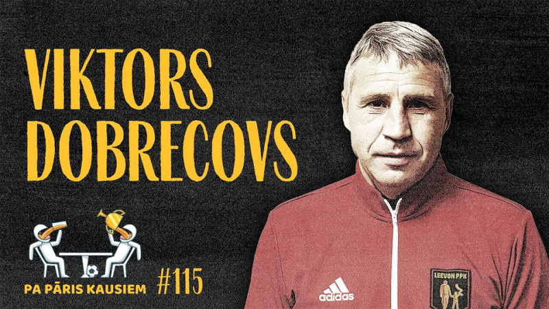 Klausītava | ''Pa Pāris Kausiem'': Viktors Dobrecovs