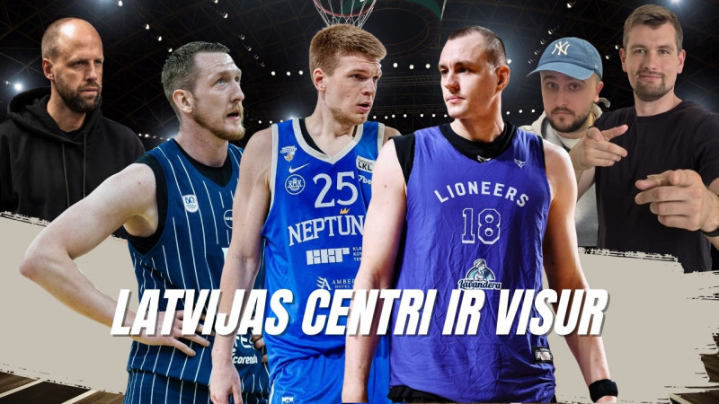 Klausītava | LV basketbols: Šmits, Šiliņš, Pasečņiks u.c. garie -  leģionāru mega apskats